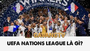 UEFA Nations League là gì